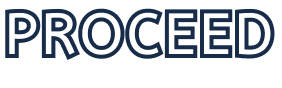 PROCEED